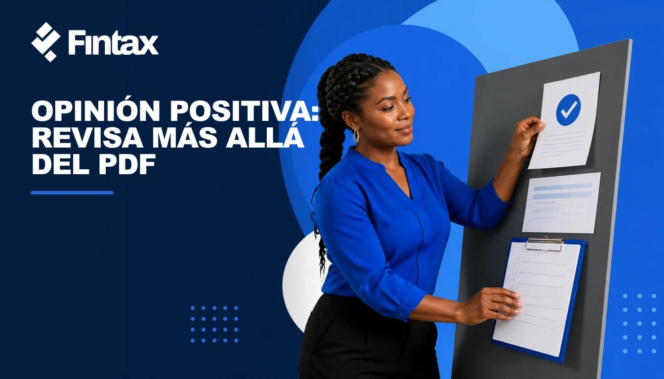 Empresaria revisando una Opinión de Cumplimiento positiva junto con declaraciones y pagos.