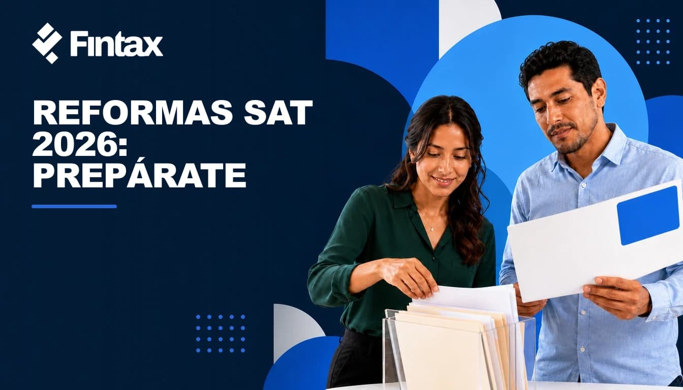 Expediente fiscal con CFF, CFDI, bancos y contratos para preparar requerimientos SAT 2026.