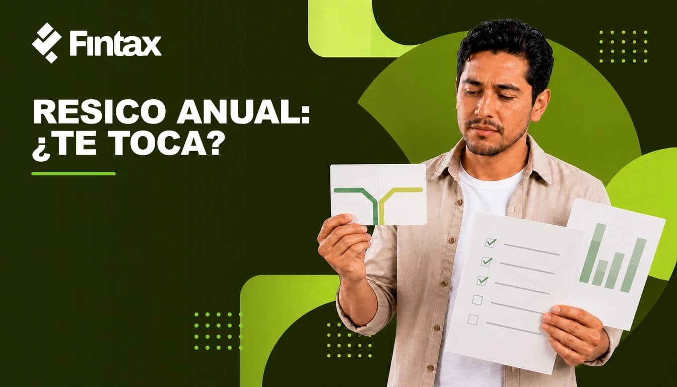 Tablero de declaración anual RESICO 2026 con pagos mensuales, CFDI, retenciones y acuses SAT.