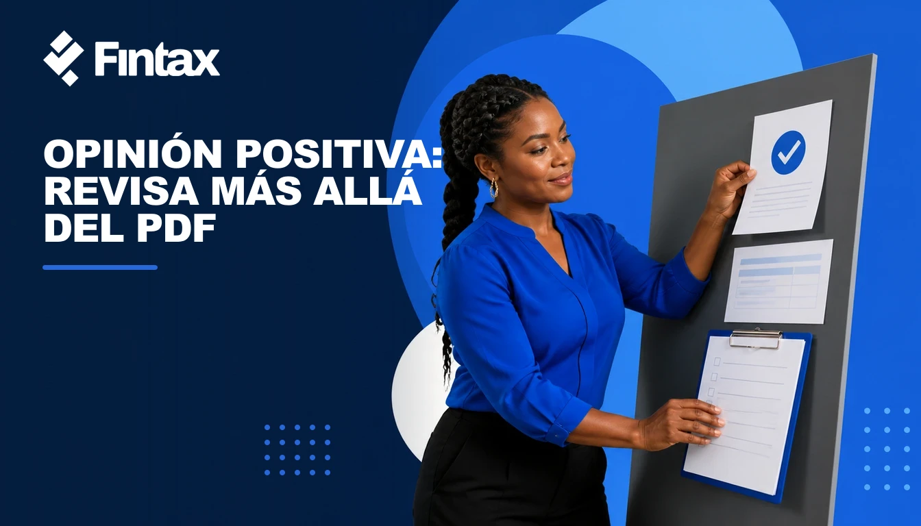 Empresaria revisando una Opinión de Cumplimiento positiva junto con declaraciones y pagos.