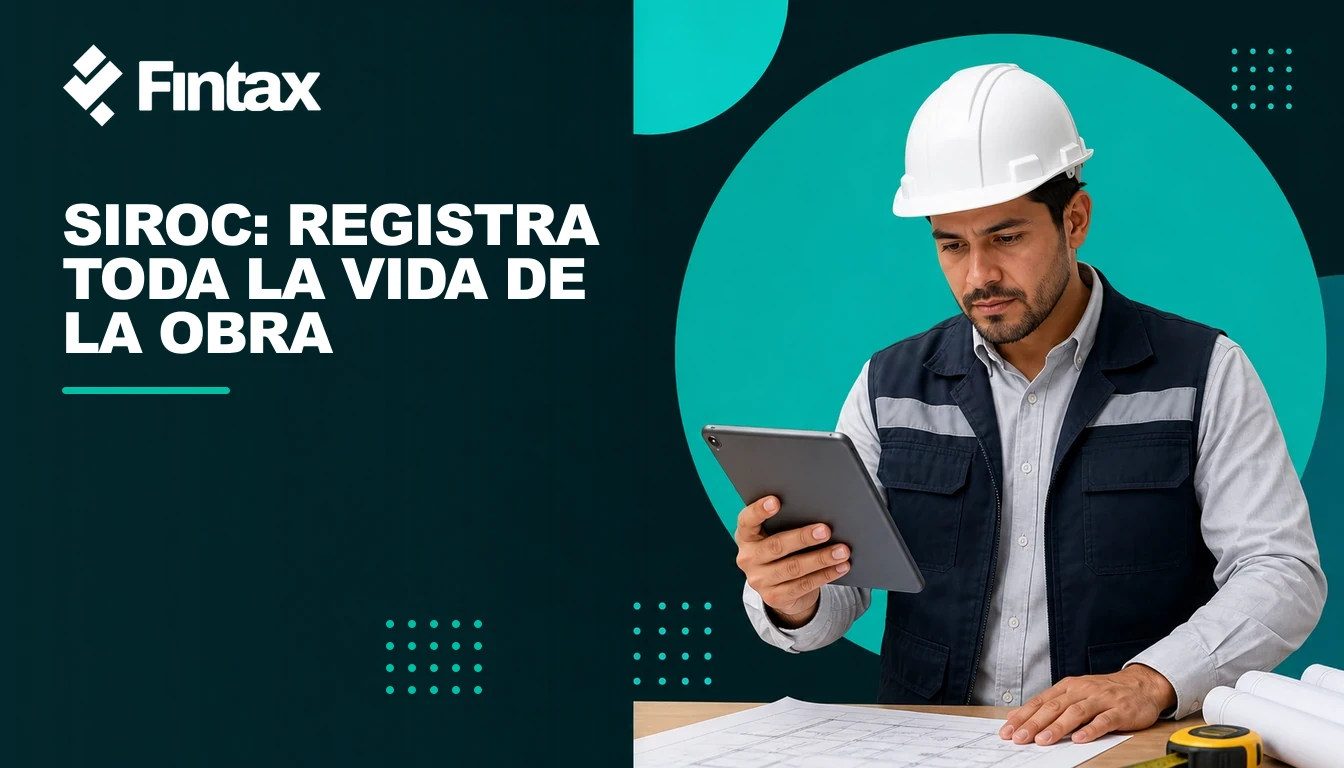 Residente de obra registrando una construcción y sus incidencias en SIROC.