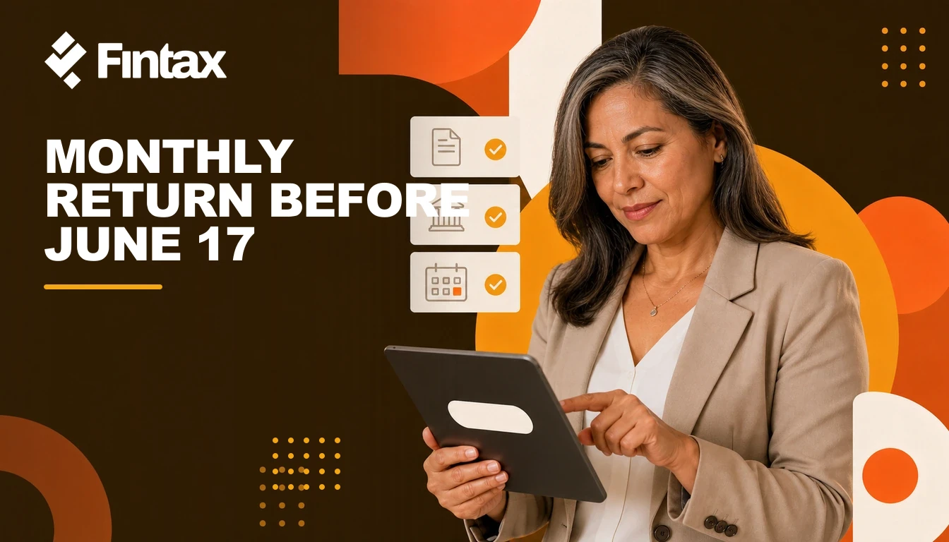 Individual checking a monthly filing checklist before the June 17 deadline.